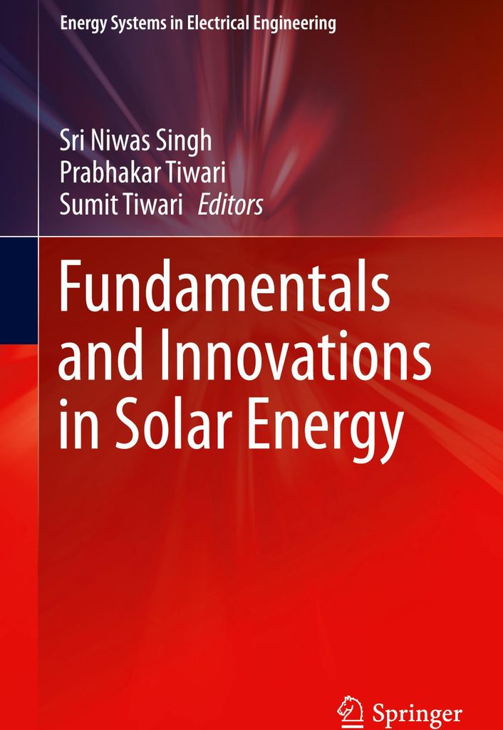 Fundamentals and Innovations in Solar Energy