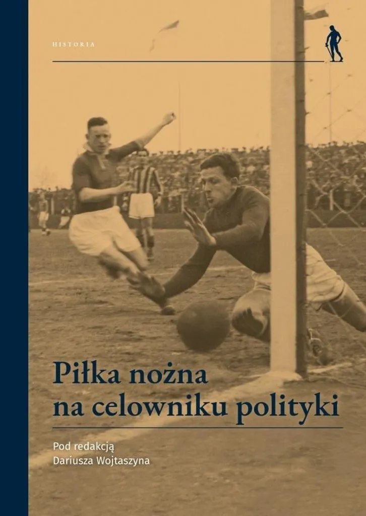 Comprendre le football et la politique : Livre Piłka nożna en polonais