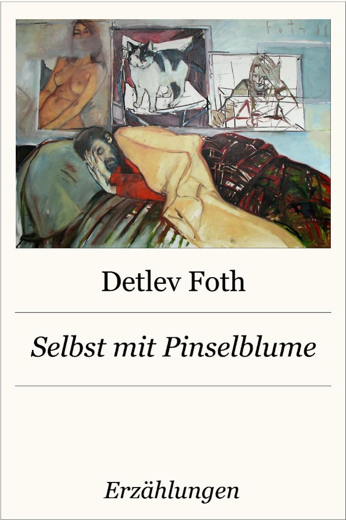 Selbst mit Pinselblume von Foth, Detlev Book