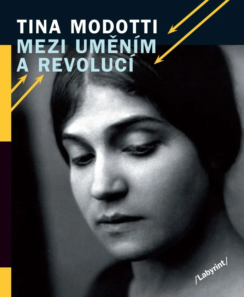 Album Photo Tina Modotti Mezi uměním a revolucí - Portfolio Artistique