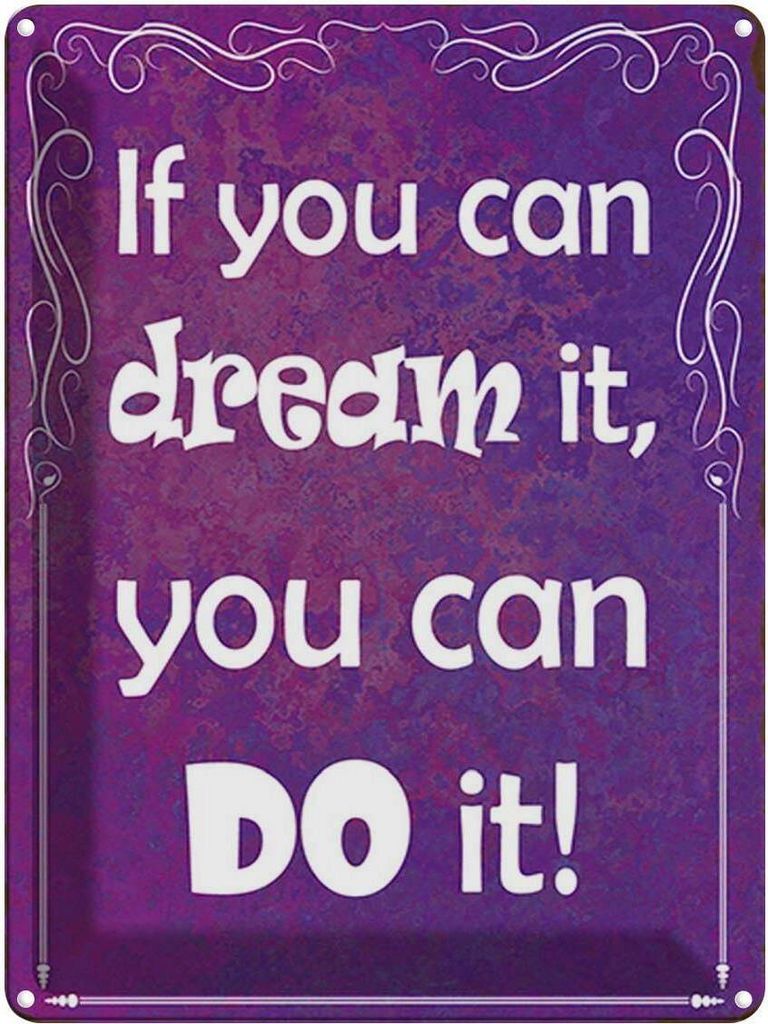 vianmo Blechschild 40x30 cm if you can dream it you can do