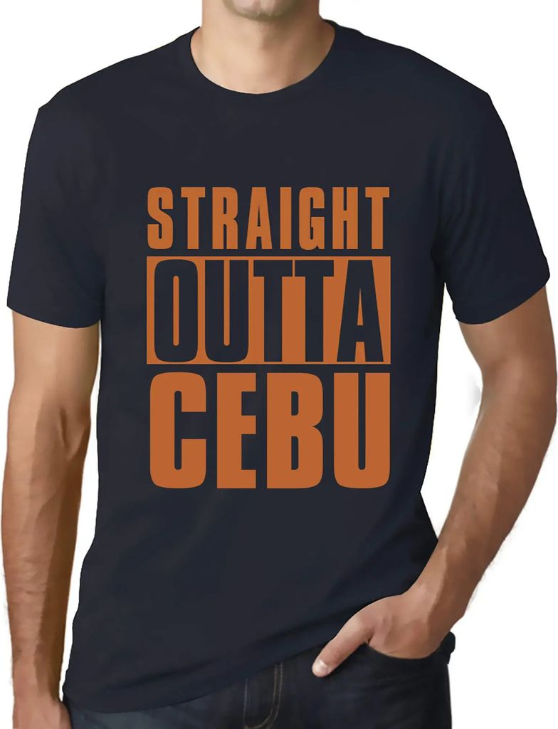 Herren Grafik T-Shirt Direkt aus Cebu – Straight Outta Cebu – Öko-Verantwortlich Vintage Jahrgang Kurzarm Lustige Druck Geburtstag Geschenk Mann