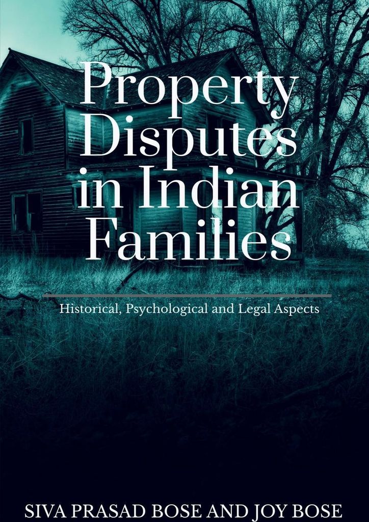Property Disputes in Indian Families
