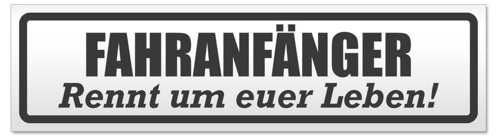 Kiwistar - Autoaufkleber - Dunkelgrau - 30 x 8 cm - Fahranfänger rennt Leben - Hinweis Aufkleber Sticker für Auto, Kfz, Fahrrad, PKW, LKW
