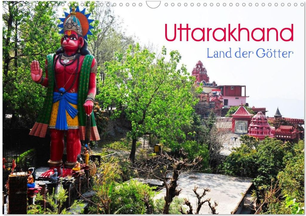 Uttarakhand – Land der Götter (Wandkalender 2027 DIN A3 quer), CALVENDO Monatskalender