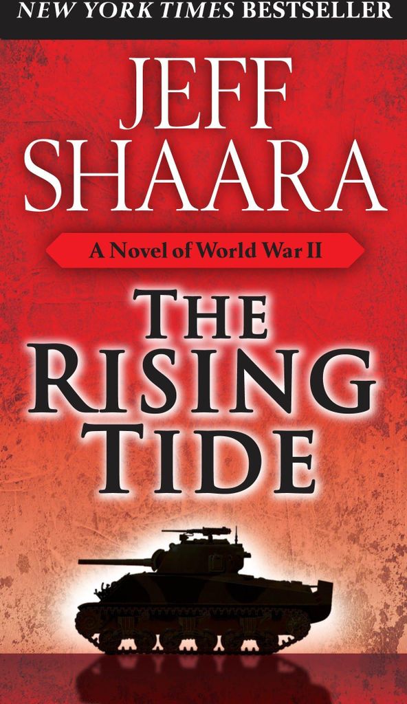 The Rising Tide: A Novel of World War II