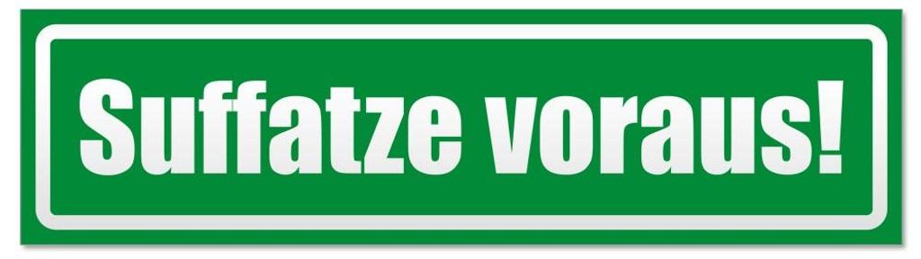 Kiwistar - Autoaufkleber - Grün - 20 x 5,3 cm - Suffatze voraus invertiert - Hinweis Aufkleber Sticker für Auto, Kfz, Fahrrad, PKW, LKW