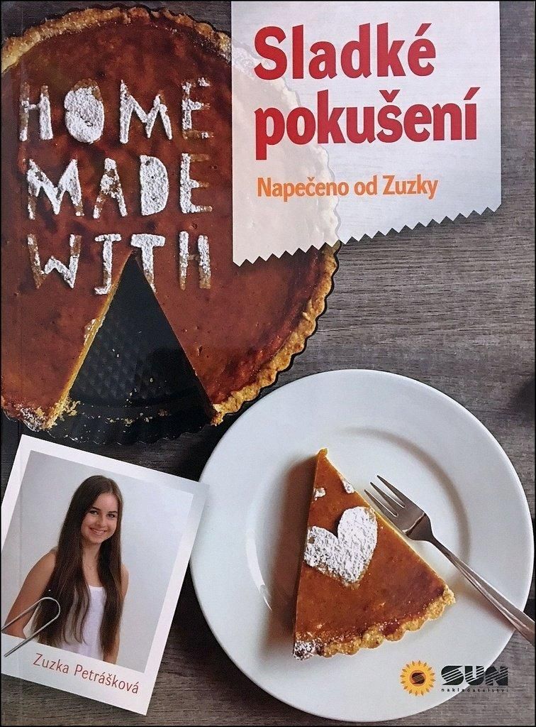 Sladké pokušení - Napečeno od Zuzky (Petrášková Zuzana)