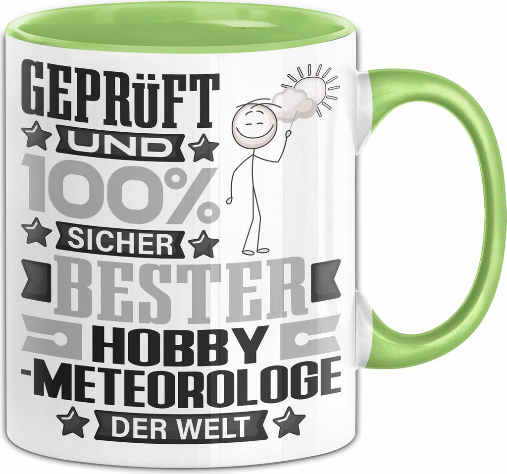 Hobbymeteorologe Geschenk Lustiger Spruch für Hobbymeteorologe Geschenkidee Bester Hobbymeteorologe Der Welt (Grün)