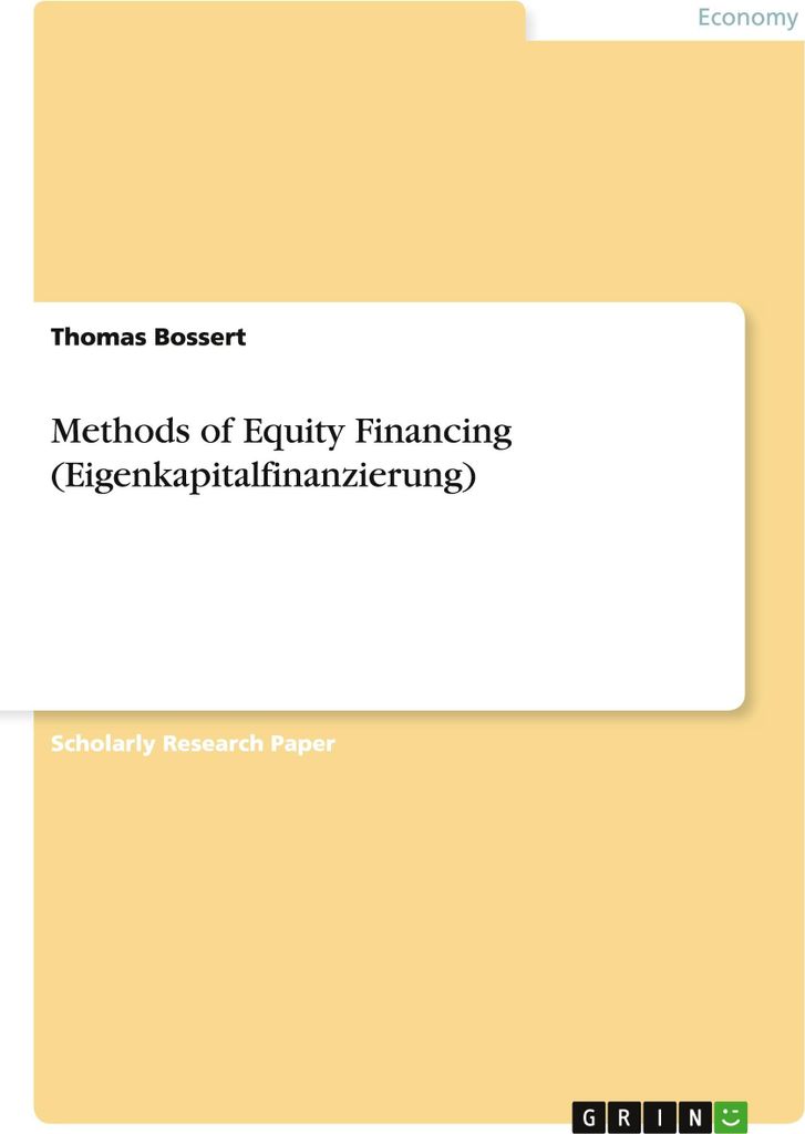 Methods of Equity Financing (Eigenkapitalfinanzierung)