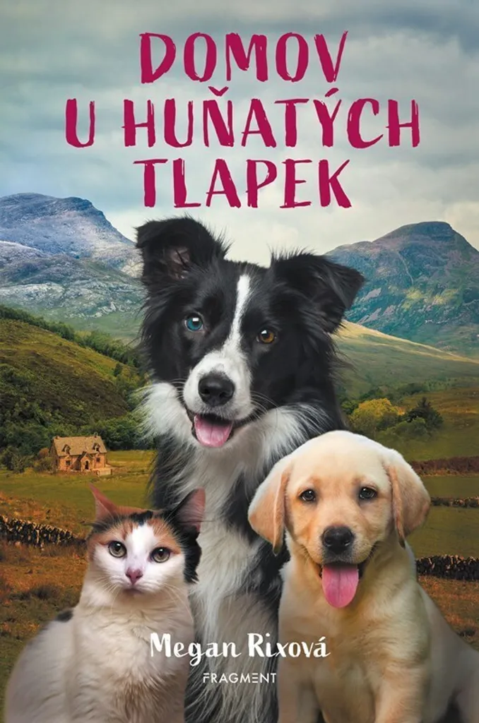 Apprendre l'Empathie avec Domov U Huňatých tlapek de Megan Rix - Roman
