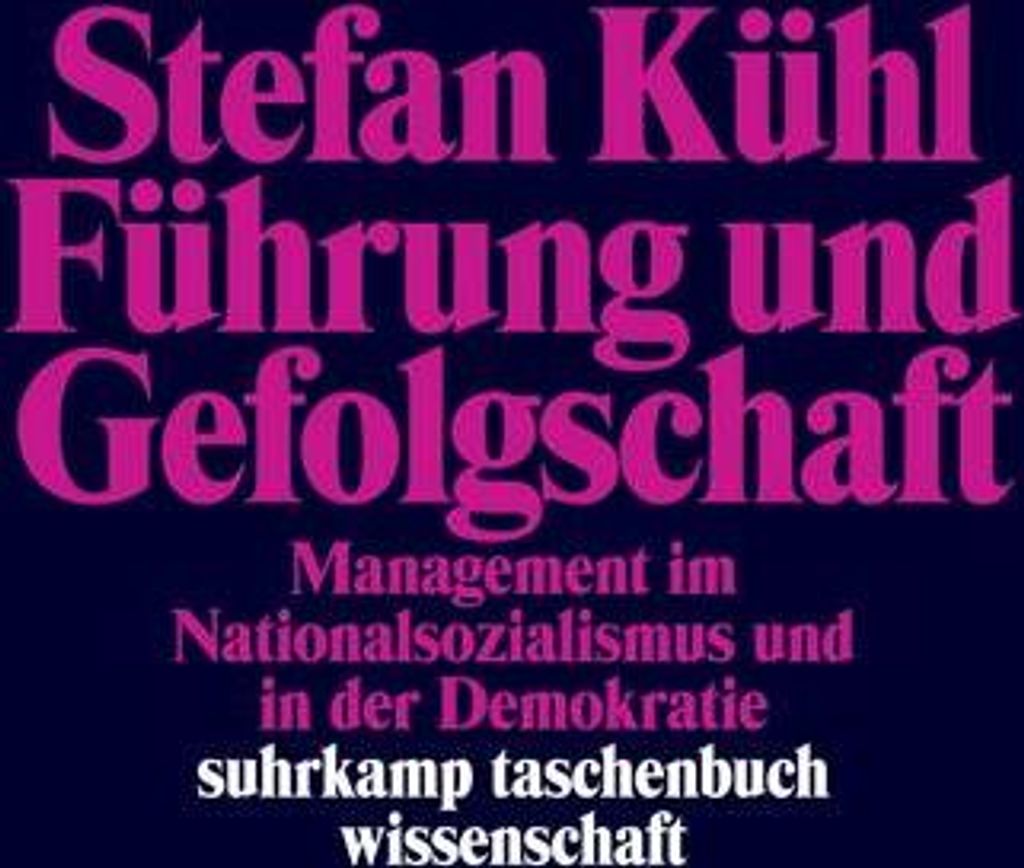Führung und Gefolgschaft