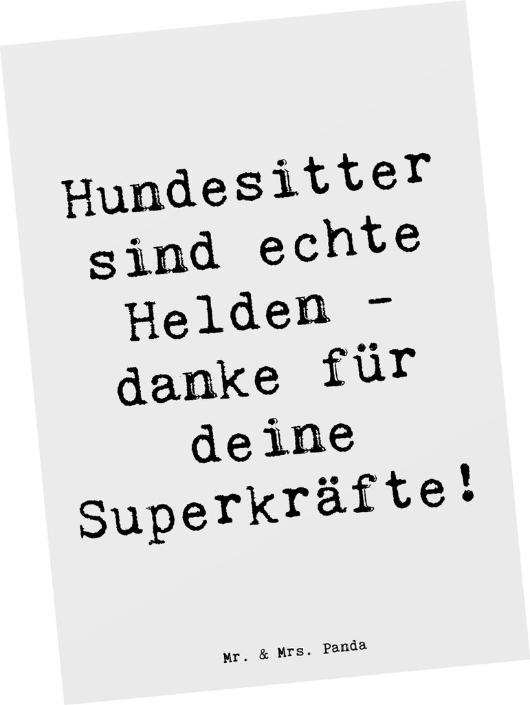 Mr. & Mrs. Panda Postkarte Spruch Hundesitter Helden - Weiß - Geschenk, Danke sagen, Fotokarte, Geschenkideen, Dankbarkeit, Ansichtskarte, Grußka...