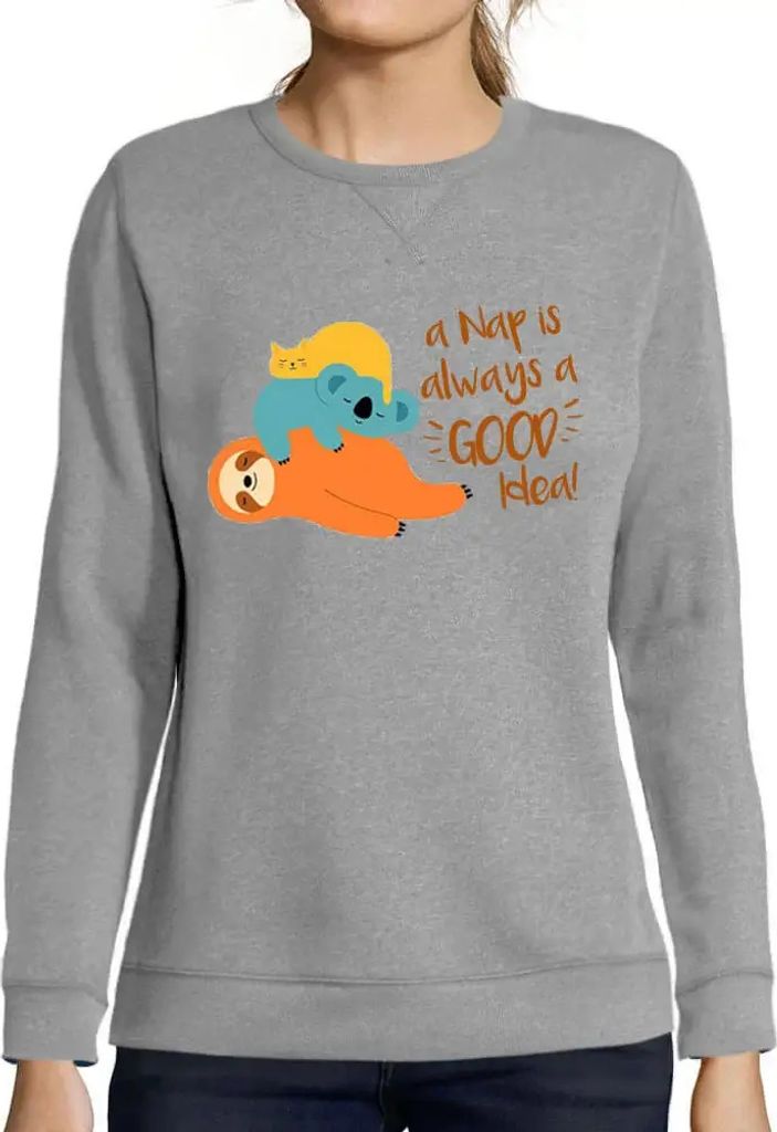Damen Grafik Sweatshirt mit Aufdruck Ein Nickerchen ist immer eine gute Idee – A Nap Is Always A Good Idea – Öko-Verantwortlich Vintage Jahrgang