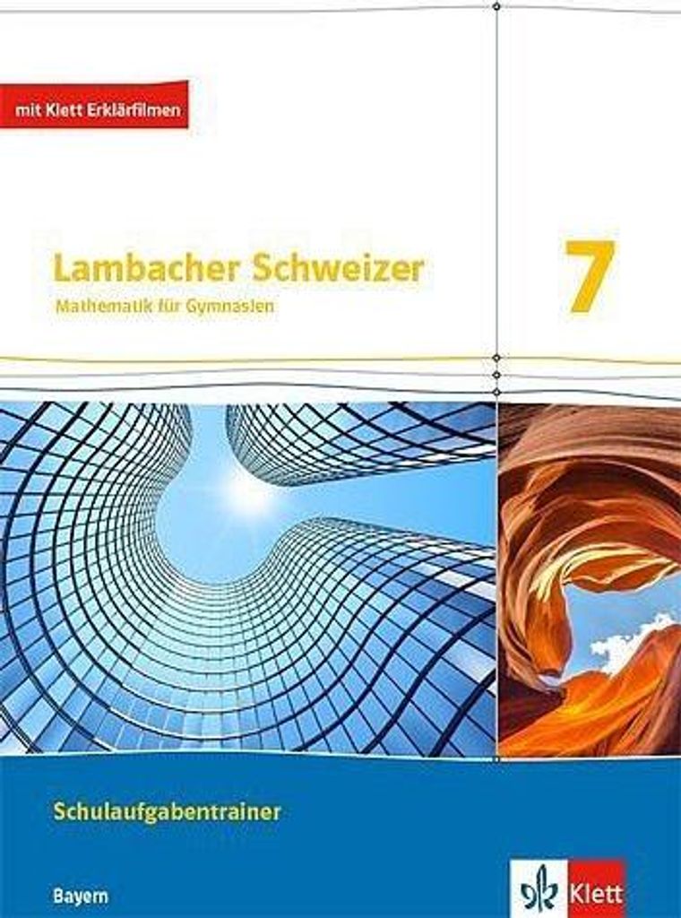 Lambacher Schweizer Mathematik 7. Ausgabe Bayern