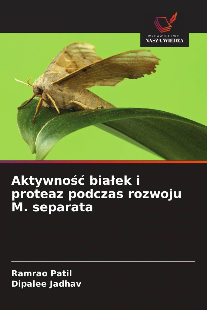 Aktywno¿¿ bia¿ek i proteaz podczas rozwoju M. separata