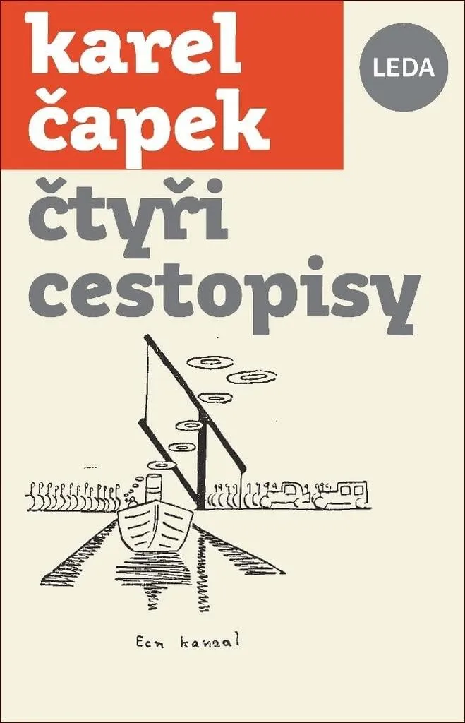 Livre de Voyage Čtyři cestopisy pour Étudiants et Passionnés de Karel Čapek