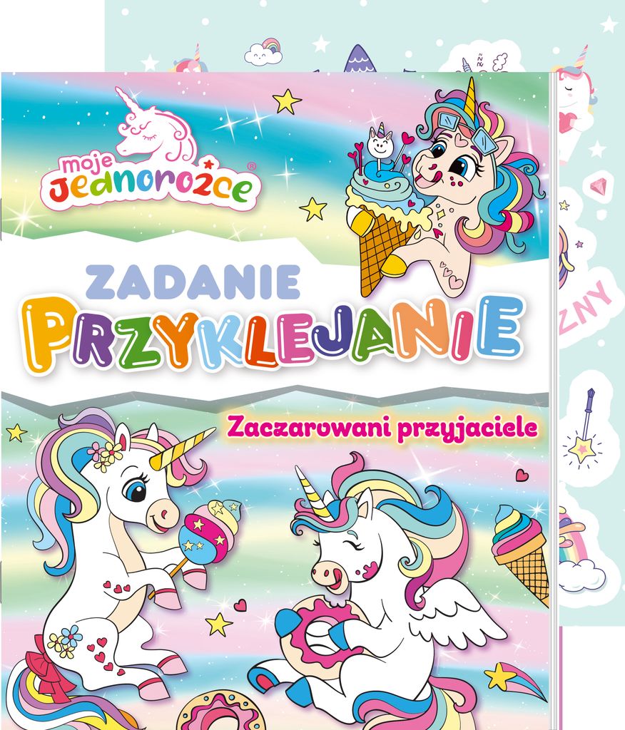 Zaczarowani Przyjaciele. Moje Jednorożce. Zadanie Przyklejanie