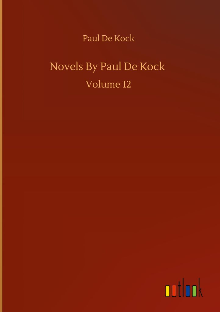 Novels By Paul De Kock
