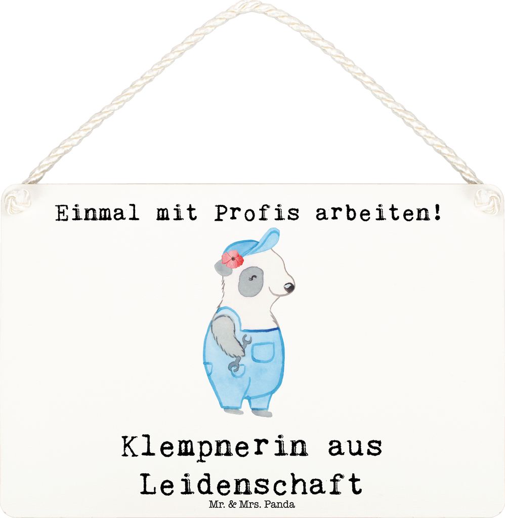 Mr. & Mrs. Panda Schild Klempnerin Leidenschaft DIN A6 - Weiß - Geschenk, Spruch, Wandbild Holz, Holzschild, Türschild, Witzig, wandtafel, Sanit...