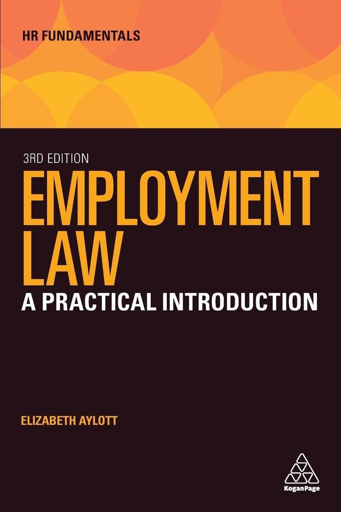 Employment Law: A Practical Introduction