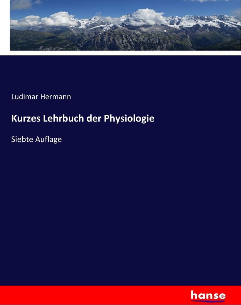 Kurzes Lehrbuch der Physiologie