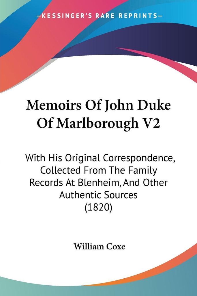 Memoirs Of John Duke Of Marlborough V2