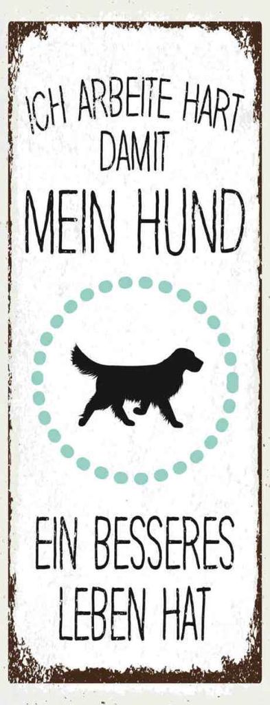 vianmo Holzschild 27x10 cm Hund Ich arbeite hart damit mein Tier Haustier