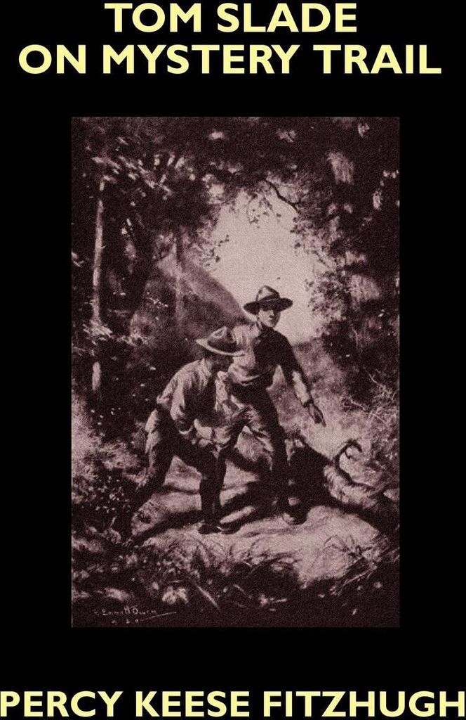 Tom Slade on Mystery Trail