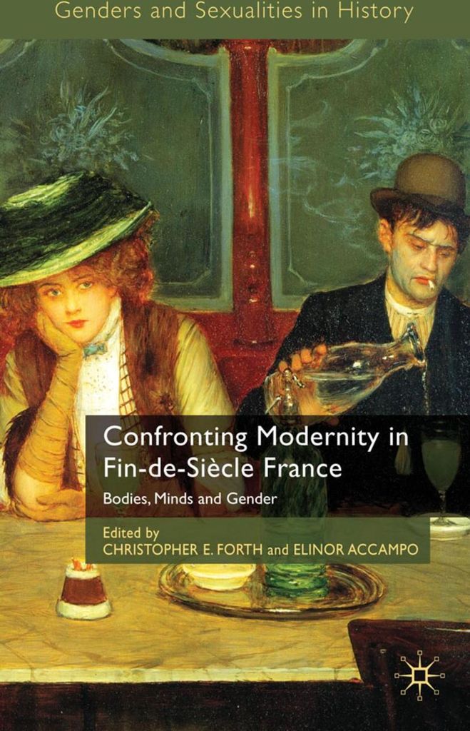 Confronting Modernity in Fin-de-Siècle France