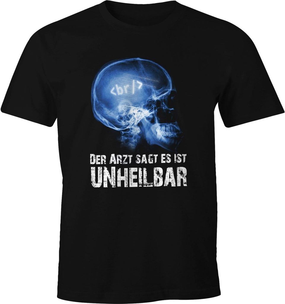 Herren T-Shirt Xray Der Arzt sagt es ist unheilbar Hobby Röntgenbild Coder Informatiker Fun-Shirt Moonworks schwarz XS