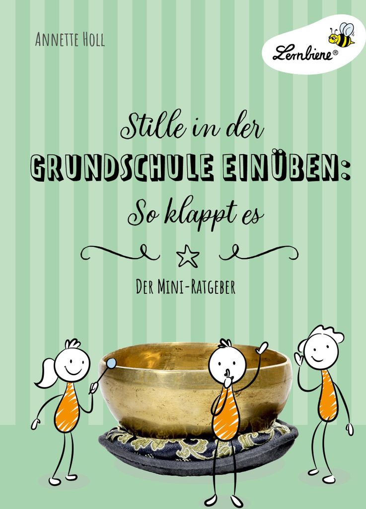 Stille in der Grundschule einüben: So klappt es (PR)