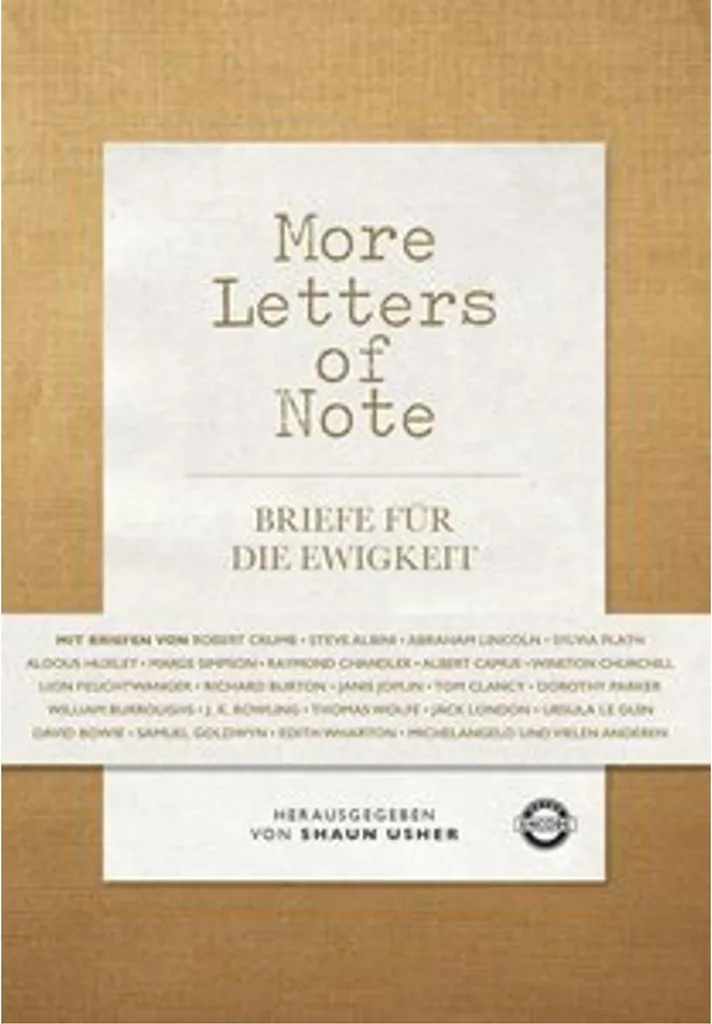 Livre More Letters of Note par Shaun Usher recueil de correspondances