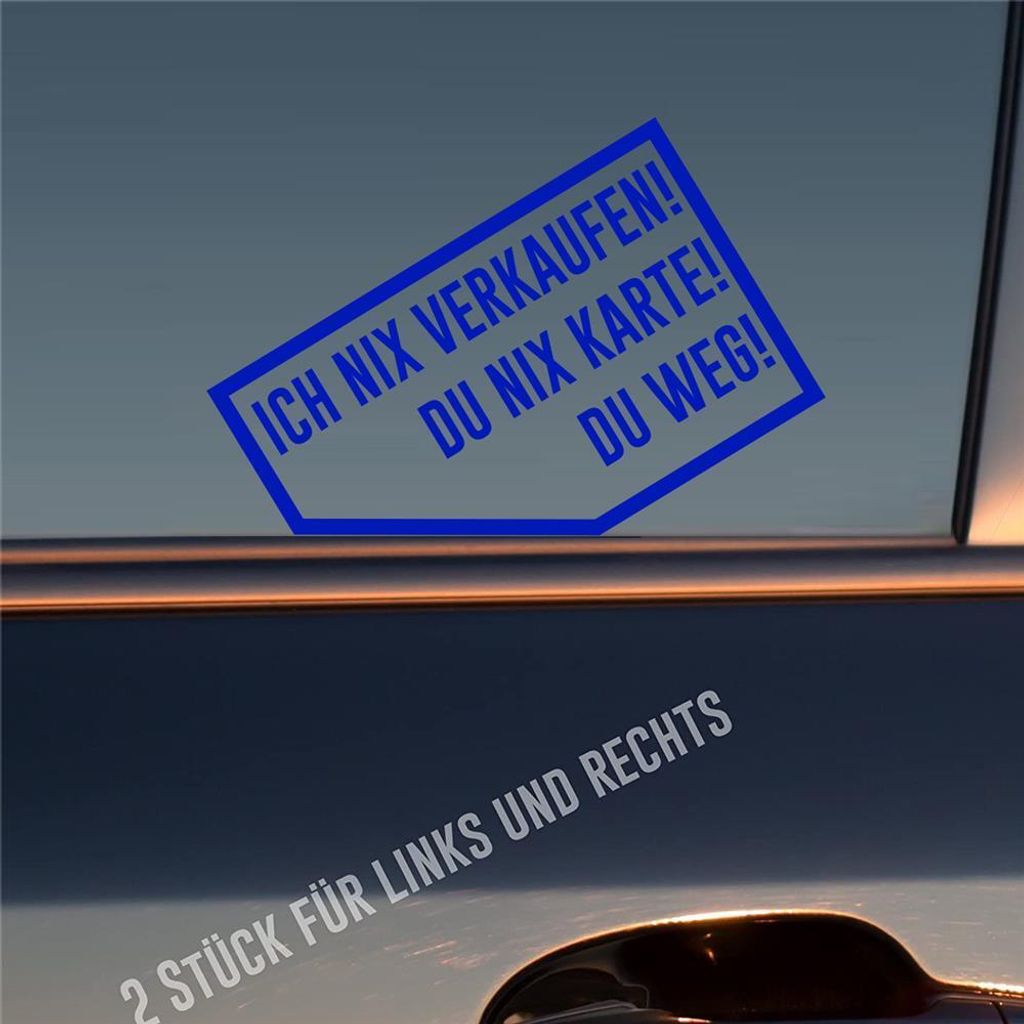 Auto Aufkleber Ich nix verkaufen! Du nix Karte! Du weg! 2 Produktbild 