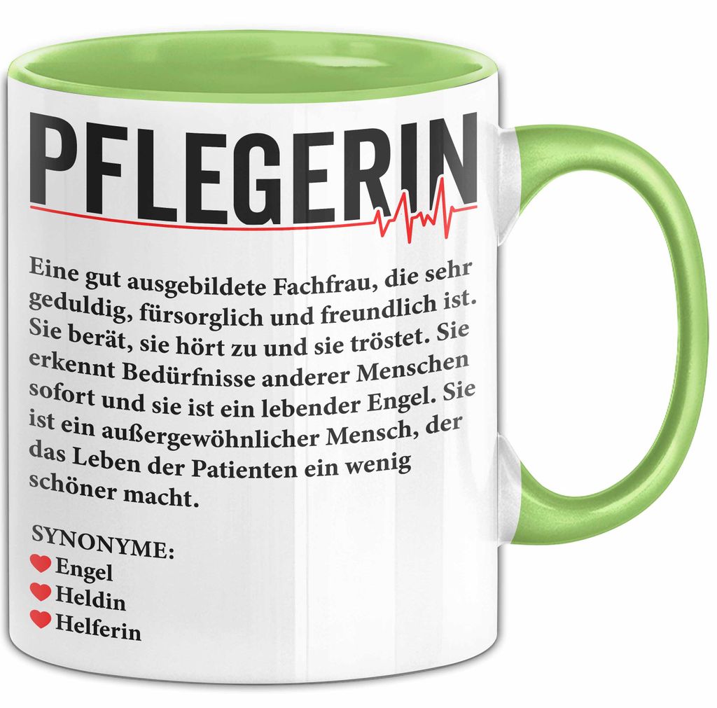 Pflege Krankenschwester Wertschätzung Tasse Geschenk Lustige Geschenkidee Spruch Pflegerin (Grün)