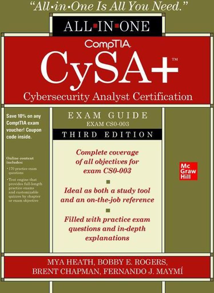 CompTIA CySA+ Cybersecurity Analyst Certification All-in-One Exam Guide, Third Edition (Exam CS0-003)