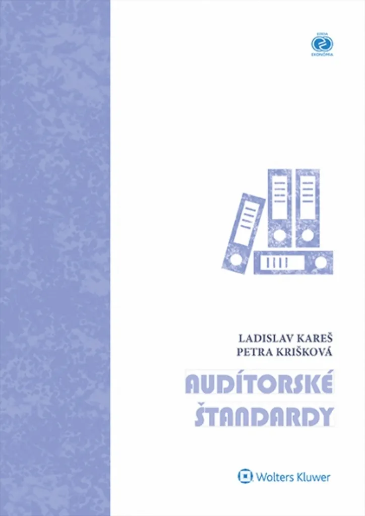 Audítorské štandardy de Ladislav Kareš : Expertise et normes d'audit