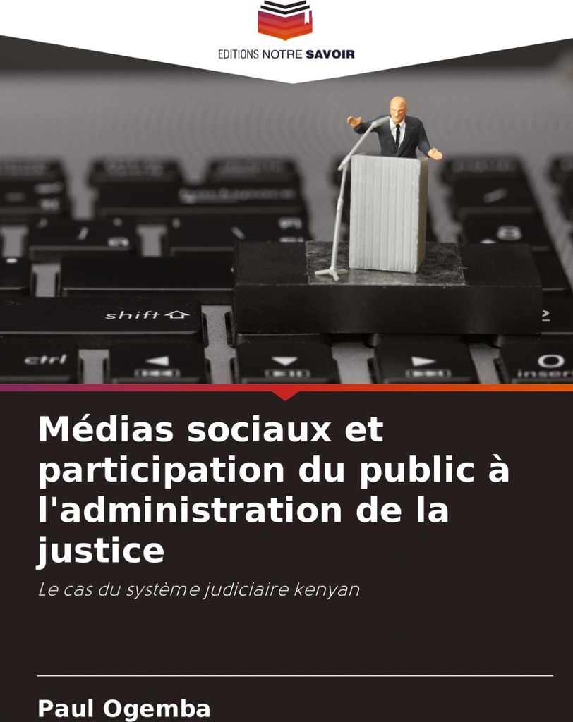 Médias sociaux et participation du public à l'administration de la justice
