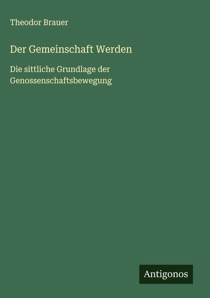 Der Gemeinschaft Werden