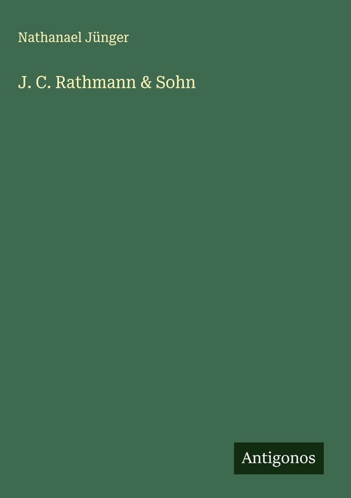 J. C. Rathmann & Sohn