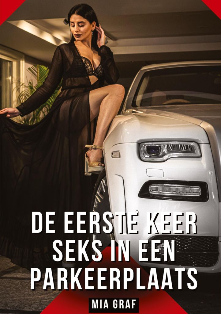 De eerste keer seks in een parkeerplaats