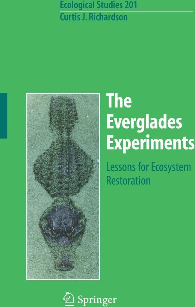 The Everglades Experiments
