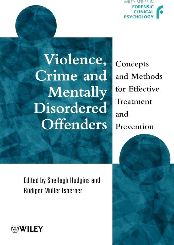 Hodgins: Violence, Crime Mentally Disordered