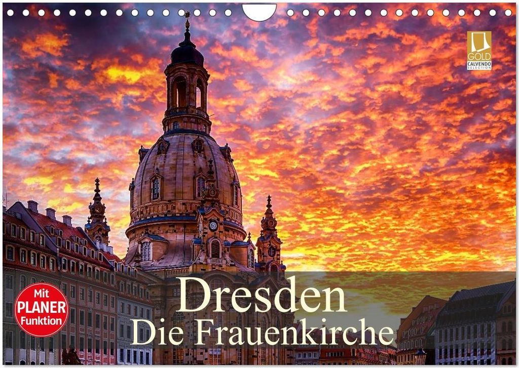 Dresden - Die Frauenkirche (Wandkalender 2026 DIN A4 quer), CALVENDO Monatskalender