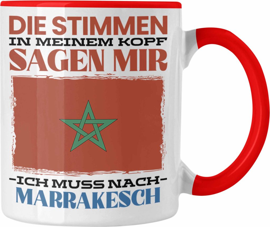 Trendation - Marrakesch Tasse Urlaub Heimat Geschenk Spruch Marokko Geschenkidee (Rot)