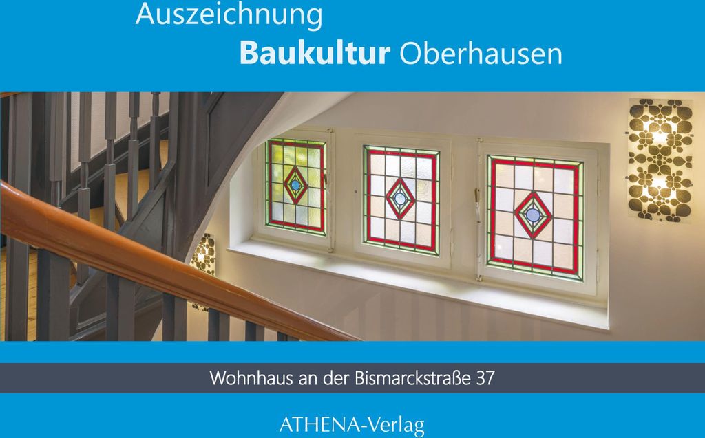 Bohnenkamp, T: Auszeichnung Baukultur Oberhausen: Bismarckst