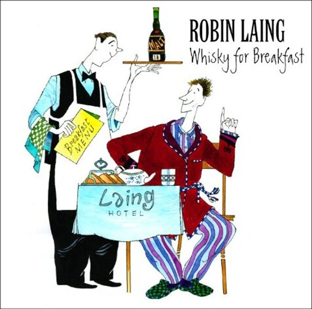 Robin Laing - Whiskey for Breakfast CD