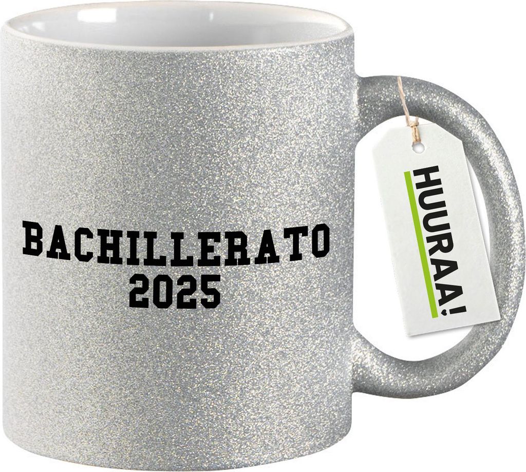 Huuraa Glitzertasse Bachillerato 2025 Abschluss Spanien 330ml Silber Keramik Kaffeebecher Geschenkidee