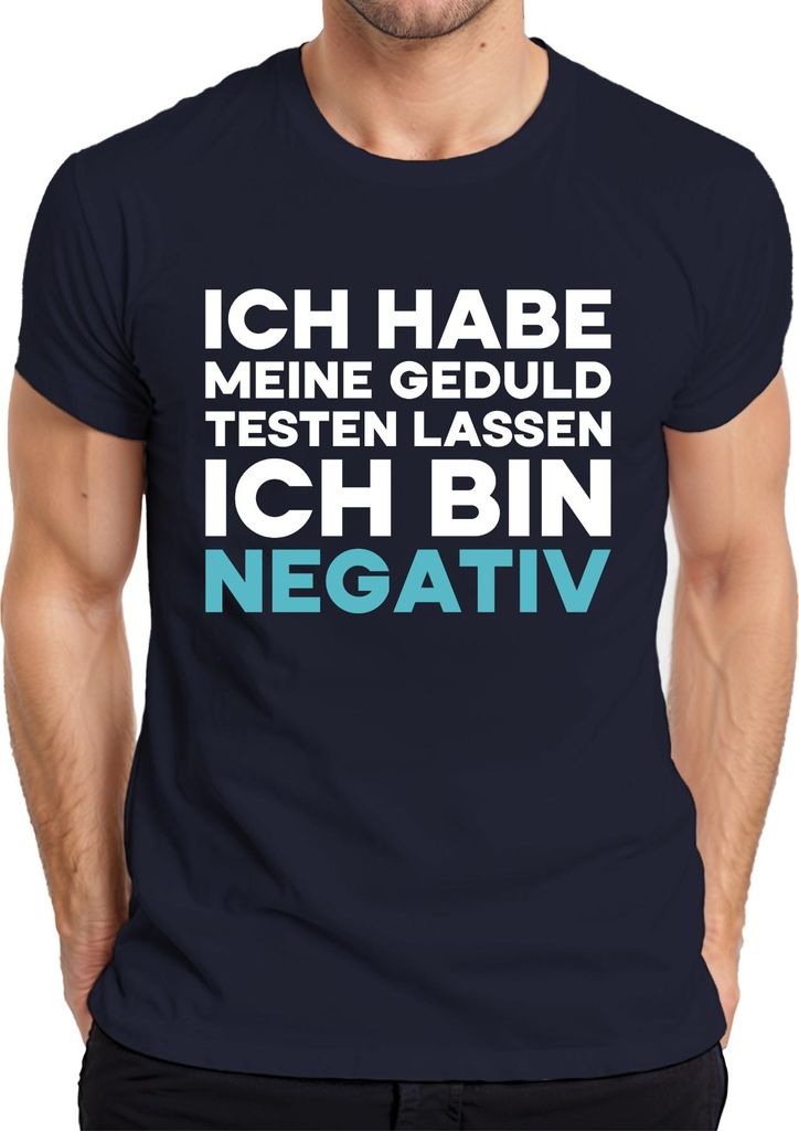 Ich habe meine Geduld getestet bin negativ lustig sarkastisch Herren T-Shirt, Navy, 3XL
