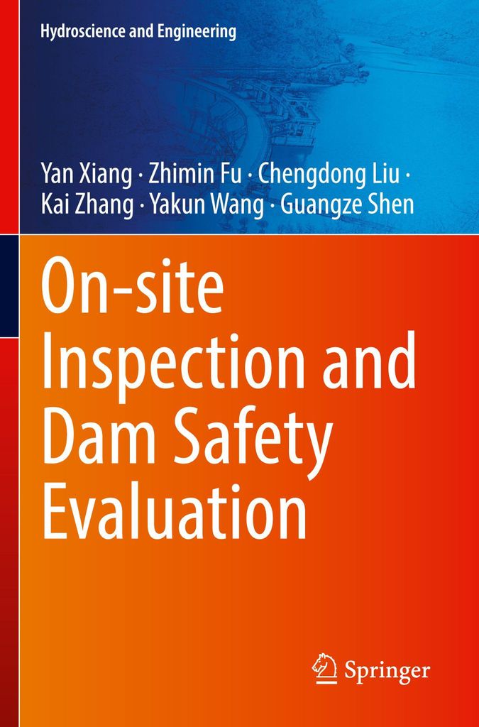 On-site Inspection and Dam Safety Evaluation
